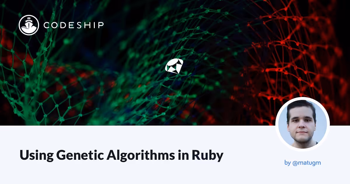 Using Genetic Algorithms in Ruby
