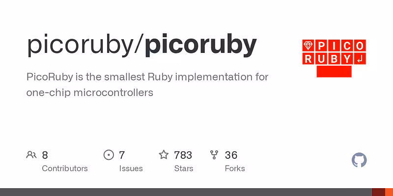 picoruby/picoruby: PicoRuby is the smallest Ruby implementation for one-chip microcontrollers