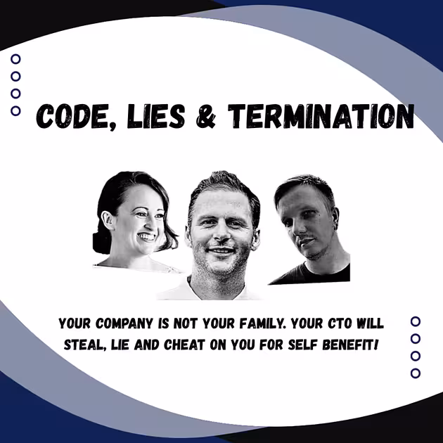 Code, Lies & Termination