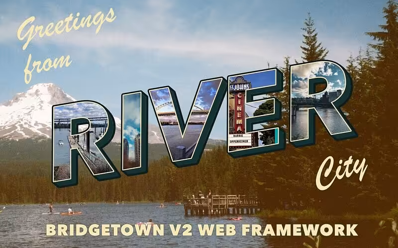 Good Times in River City: Bridgetown 2.0 is Here! | Bridgetown
