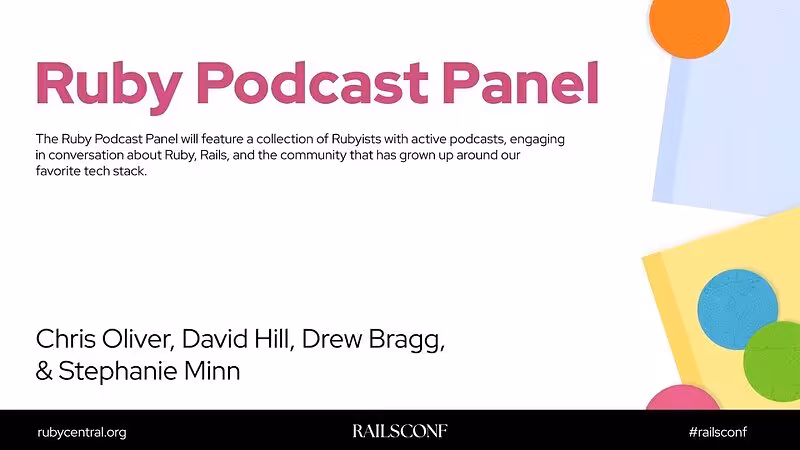 RailsConf 2025 Ruby Podcast Panel with David Hill, Drew Bragg, Chris Oliver, & Stephanie Minn - YouTube