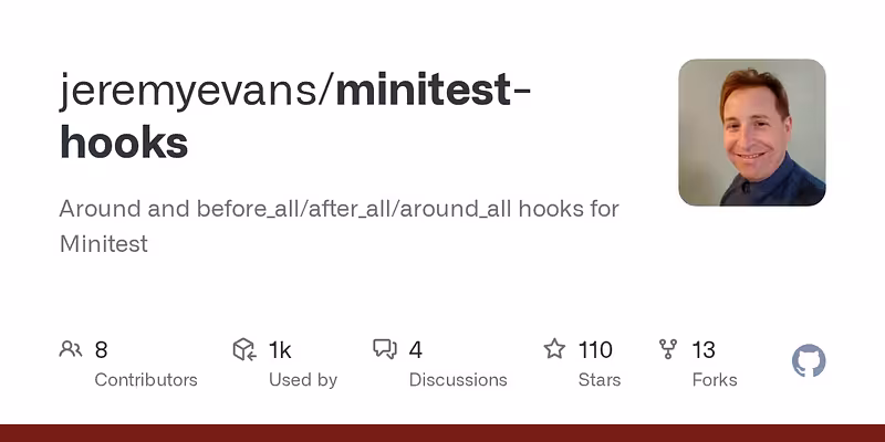 jeremyevans/minitest-hooks: Around and before_all/after_all/around_all hooks for Minitest
