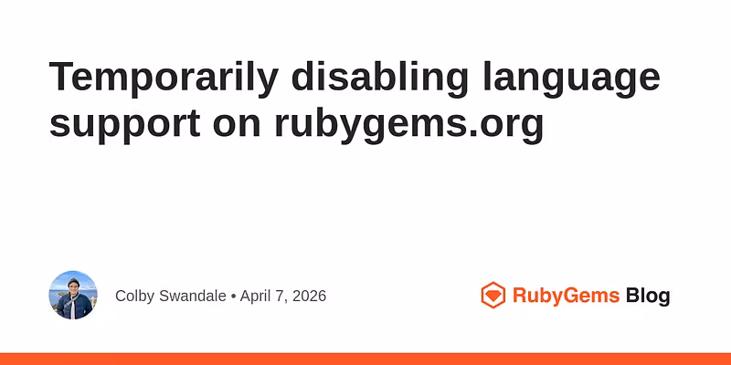 Temporarily disabling language support on rubygems.org - RubyGems Blog