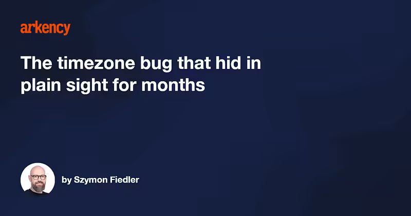 The timezone bug that hid in plain sight for months | Arkency Blog