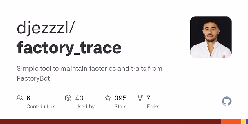 djezzzl/factory_trace: Simple tool to maintain factories and traits from FactoryBot