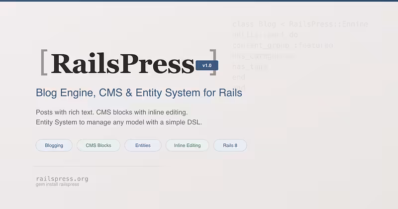 RailsPress - Blog Engine, CMS & Entity System for Rails 8