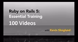Ruby On Rails 5 Essential Training  100 Videos 